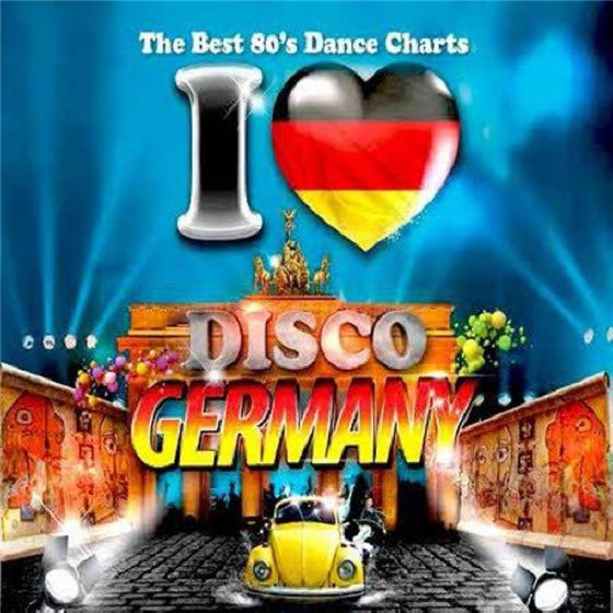 I Love Disco Germany 80 