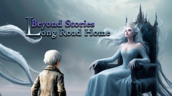 Beyond Stories 4: Long Road Home