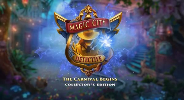 Magic City Detective 5: The Carnival Begins Collector’s Edition