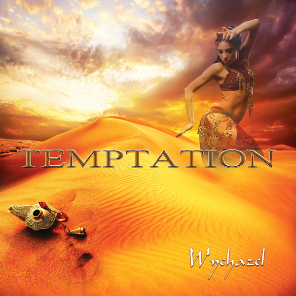 Wychazel. Temptation