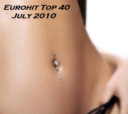 Eurohit Top 40 July 2010 