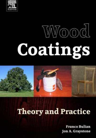 Wood Coatings: Theory and Practice