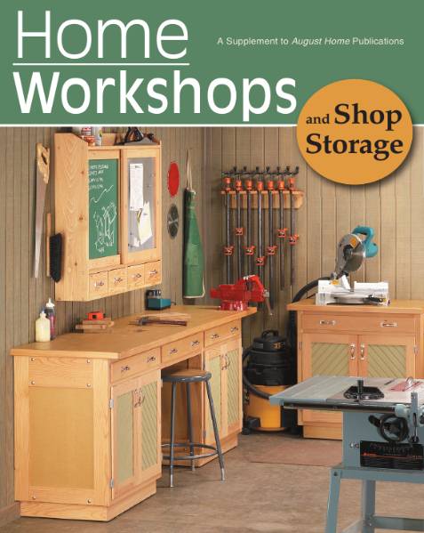 Woodsmith. Home Workshops and Shop Storage (2004)