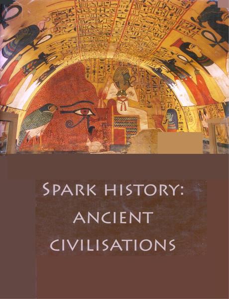 Gita Iyengar. Spark History. Ancient Civilisations
